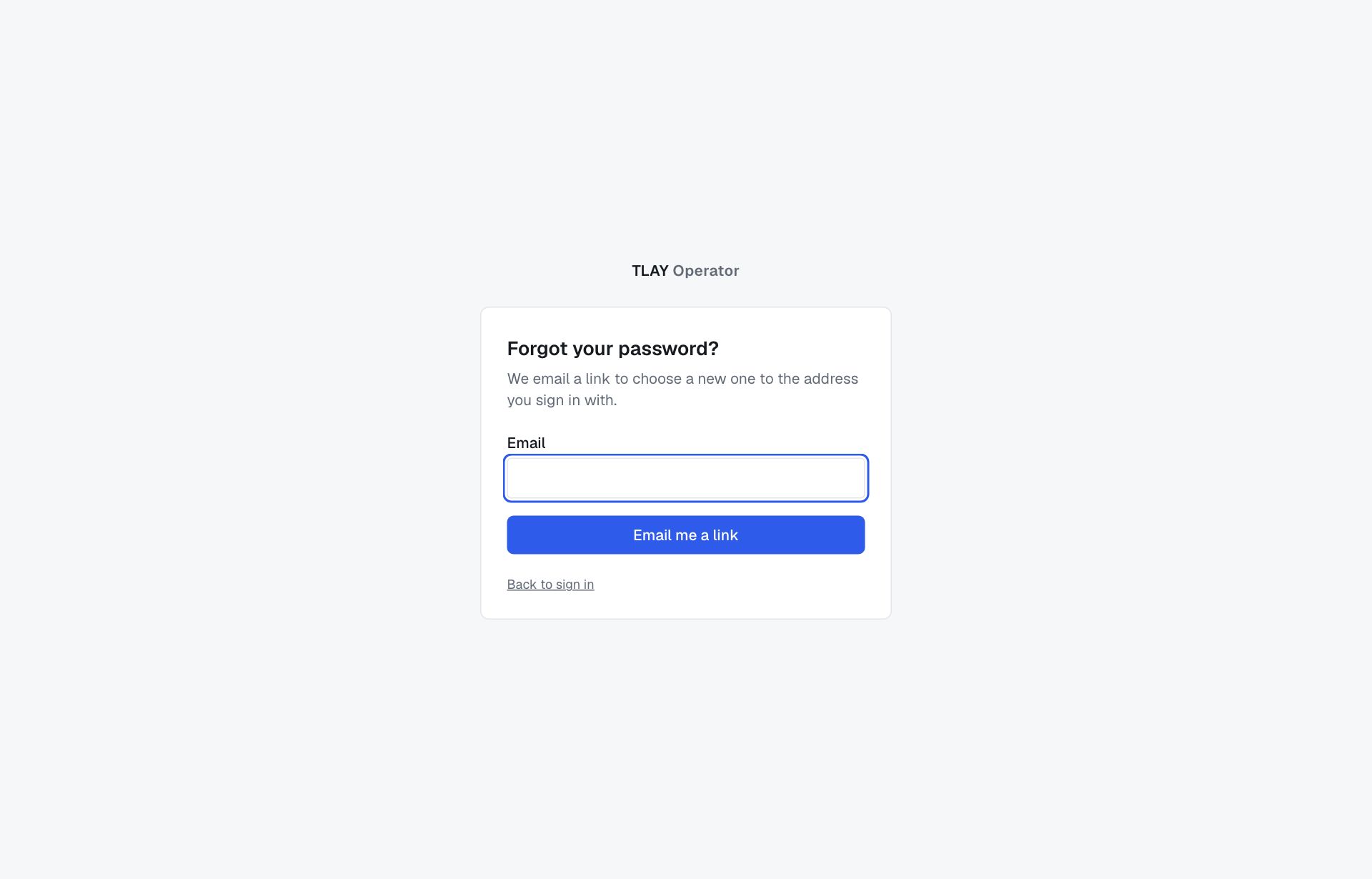 Forgot your password page: enter your email and click Email me a link